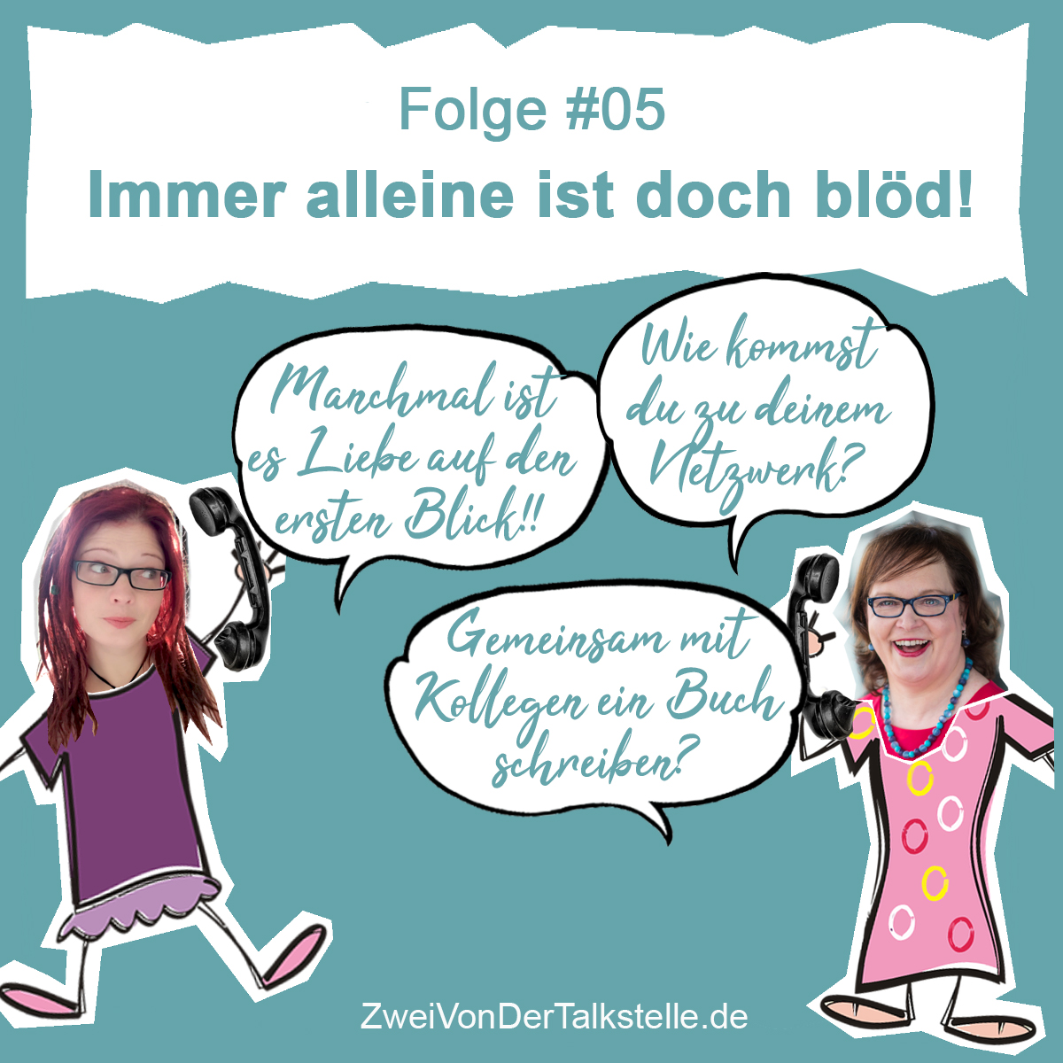 DZVDT 05 - Immer alleine ist doch blöd!