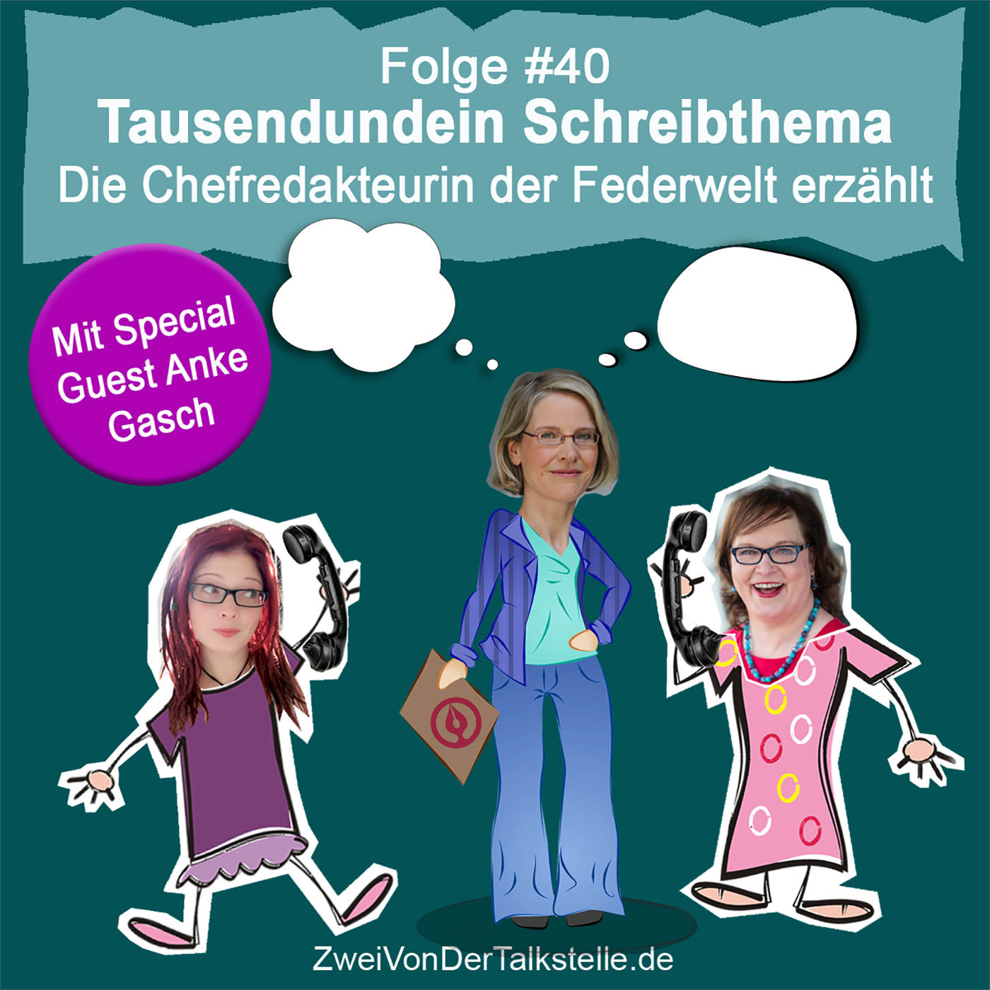DZVDT 40 - Tausendundein Schreibthema: Anke Gasch, die Chefredakteurin der Federwelt, erzählt