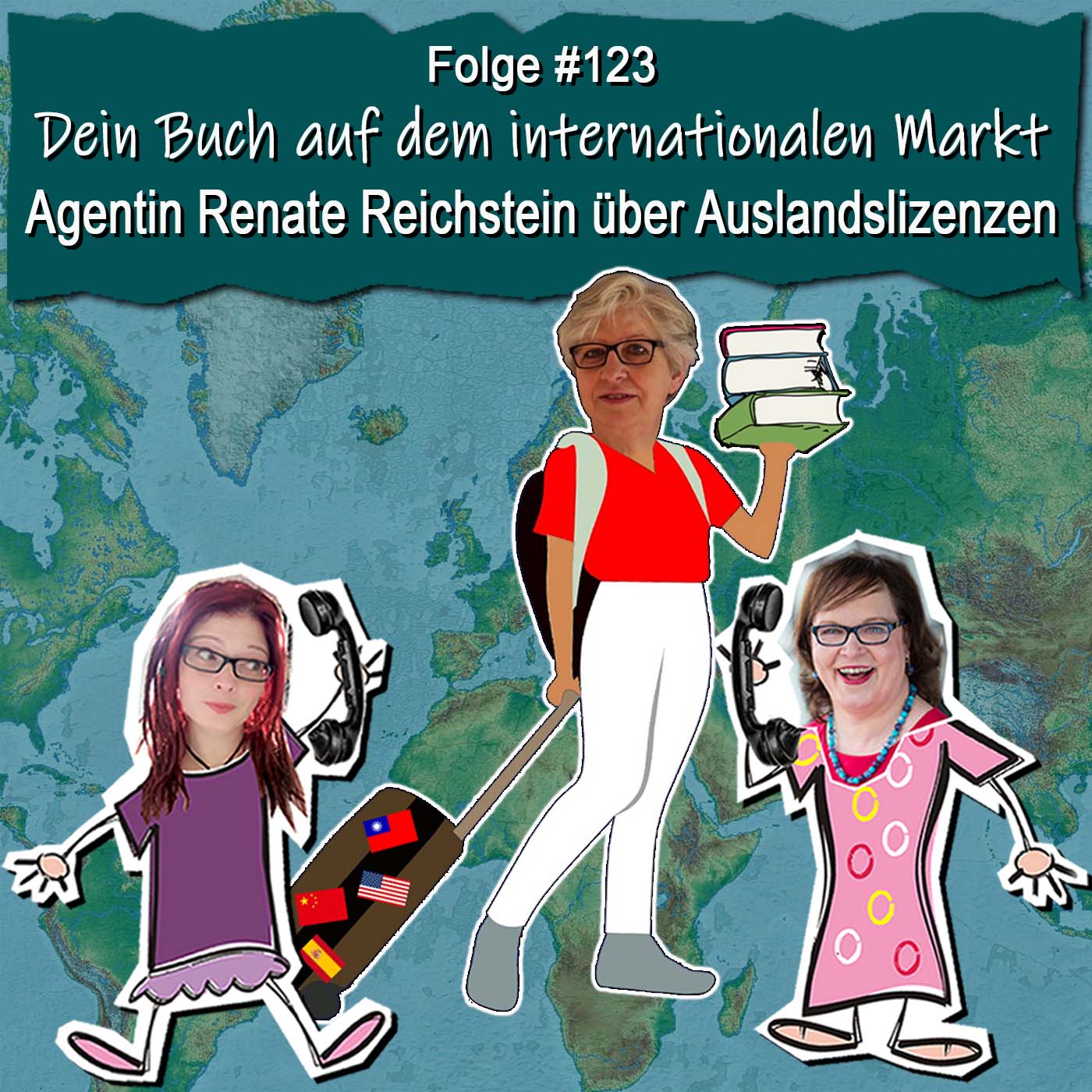 DZVDT 123 - Dein Buch auf dem internationalen Markt: Agentin Renate Reichstein über Auslandslizenzen