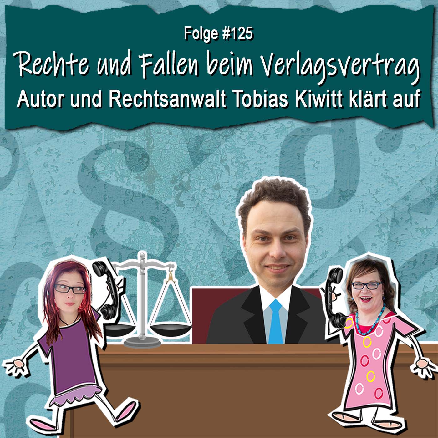 DZVDT 125 - Rechte und Fallen beim Verlagsvertrag: Autor und Rechtsanwalt Tobias Kiwitt klärt auf
