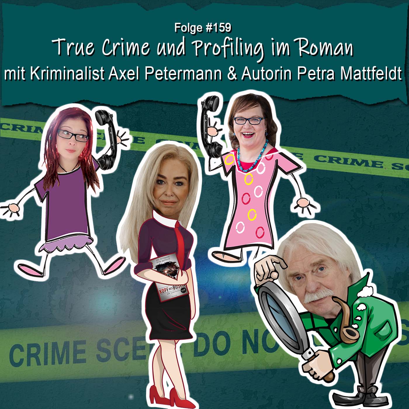 DZVDT 159 - True Crime und Profiling im Roman - mit Kriminalist Axel Petermann & Autorin Petra Mattfeldt