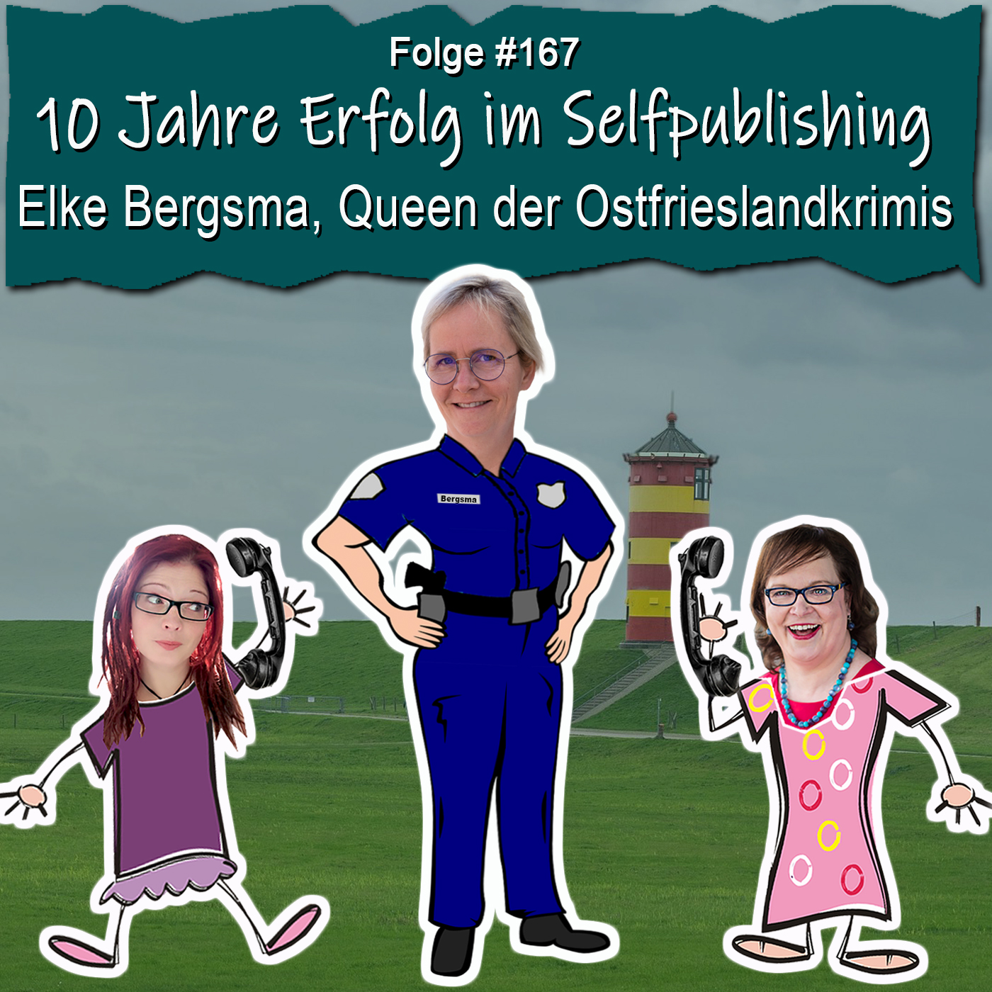 DZVDT 167 - 10 Jahre Erfolg im Selfpublishing: Elke Bergsma, Queen der Ostfrieslandkrimis
