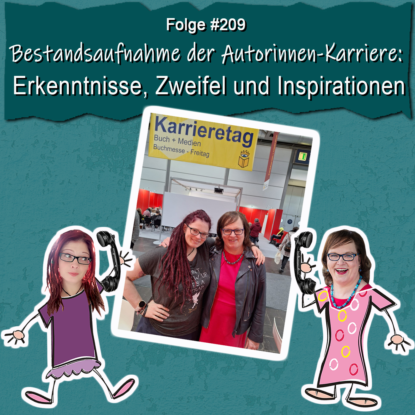 DZVDT 209 - Bestandsaufnahme der Autorinnen-Karriere: Erkenntnisse, Zweifel und Inspirationen