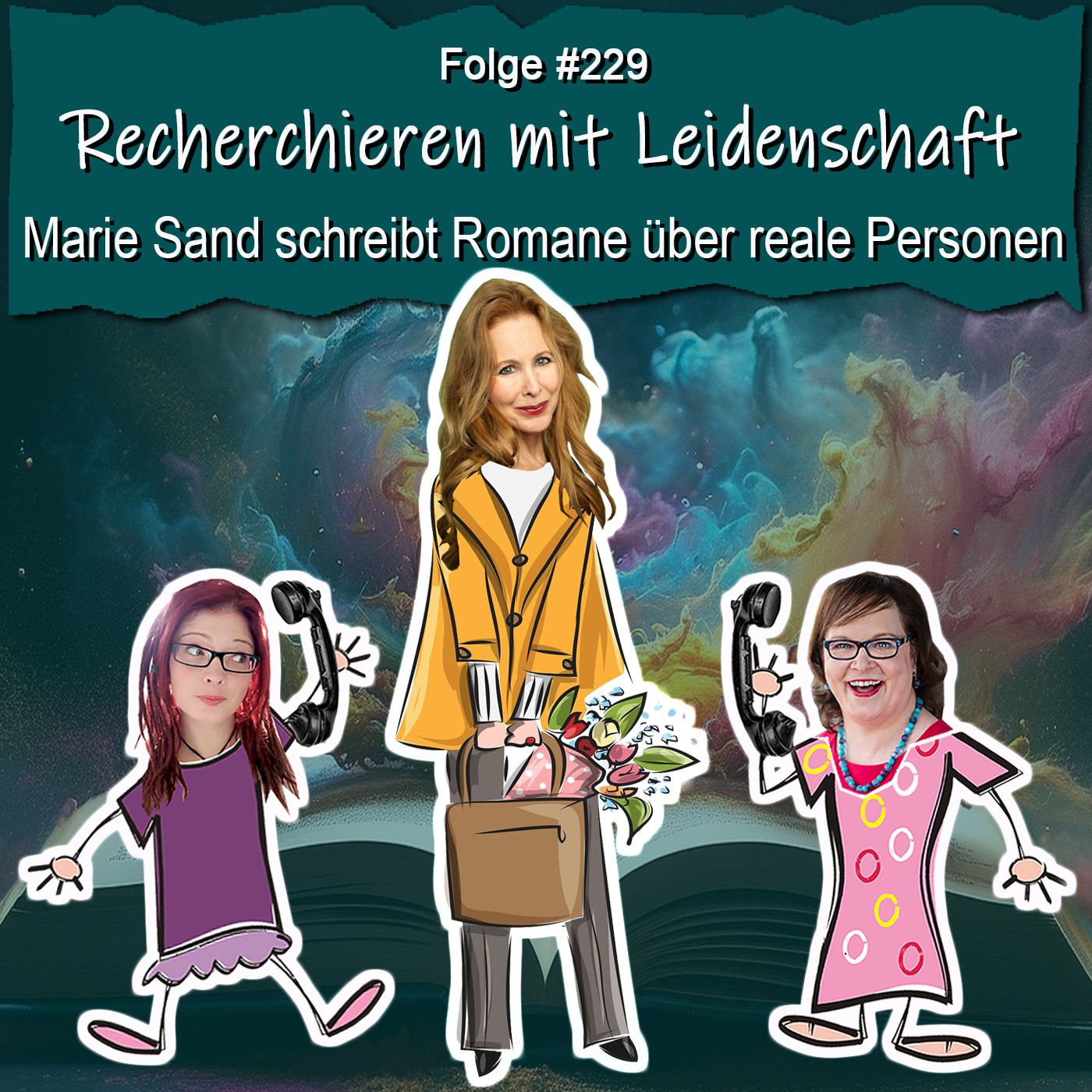 DZVDT 229 - Recherchieren mit Leidenschaft: Marie Sand schreibt Romane über reale Personen