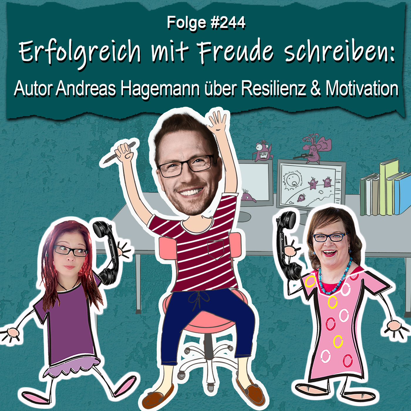 DZVDT 244 - Erfolgreich mit Freude schreiben: Autor Andreas Hagemann über Resilienz und Motivation