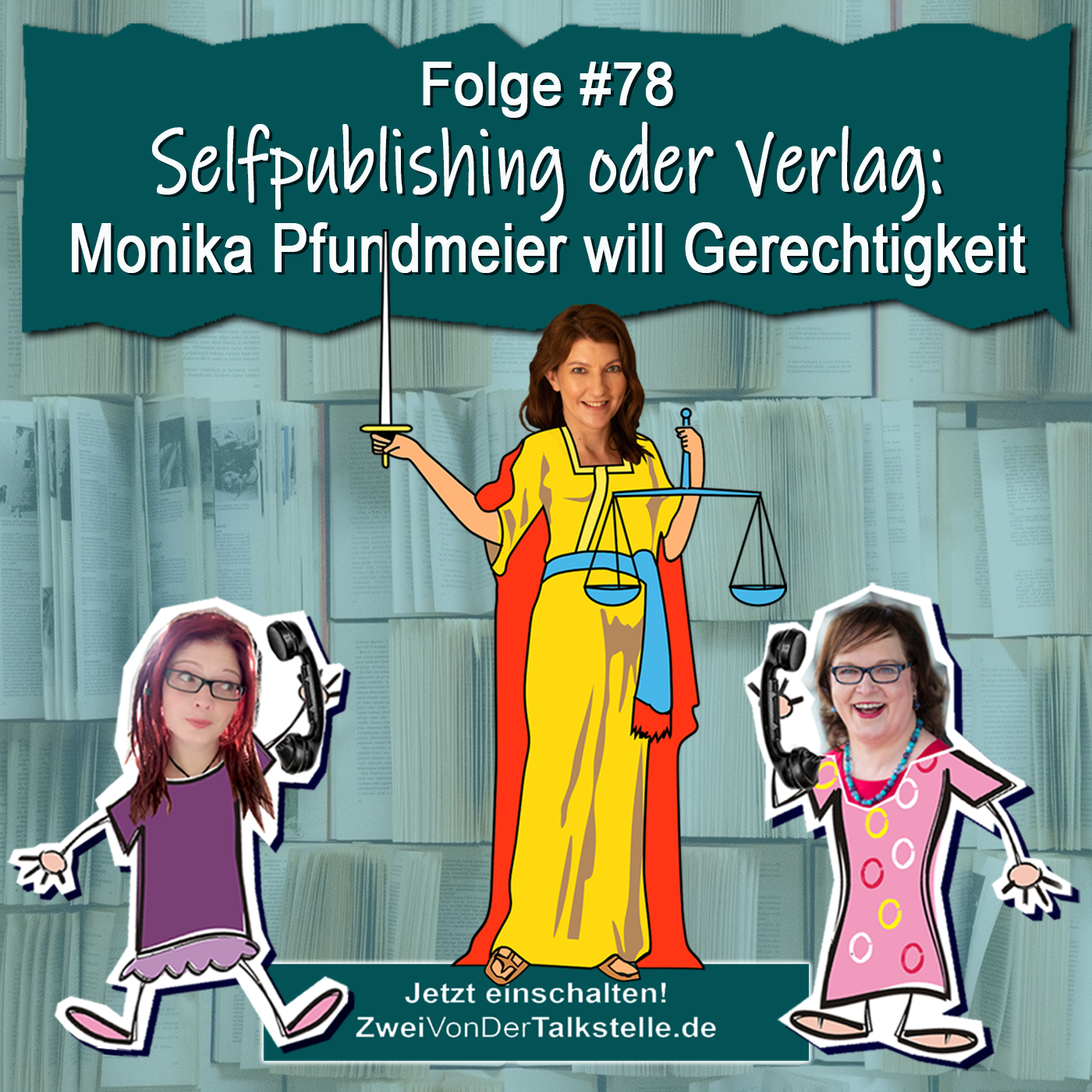 DZVDT 78 - Selfpublishing oder Verlag: Monika Pfundmeier will Gerechtigkeit